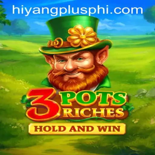 Explore the Thrills of 3potsRiches on HIYANGPLUS.COM