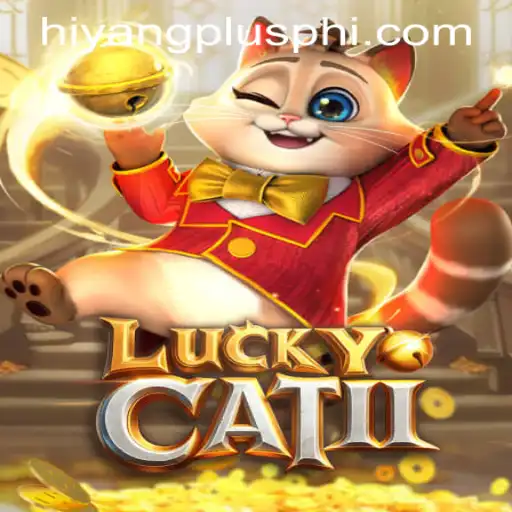 Exploring LuckyCatII: A Comprehensive Guide to the New Gaming Phenomenon