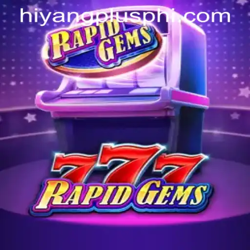 Exploring the World of RapidGems777: A Thrilling Adventure